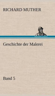 Book cover for Geschichte Der Malerei 5