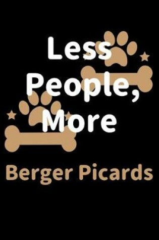 Cover of Less People, More Berger Picards