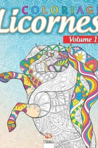 Cover of Coloriage Licornes 1