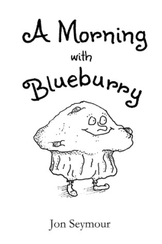 Cover of A Morning with Blueburry