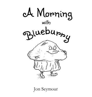 Book cover for A Morning with Blueburry