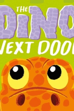 Cover of The Dino Next Door