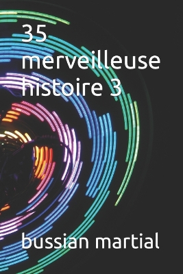 Book cover for 35 merveilleuse histoire 3