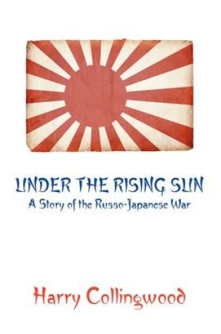 Cover of Under the Rising Sun