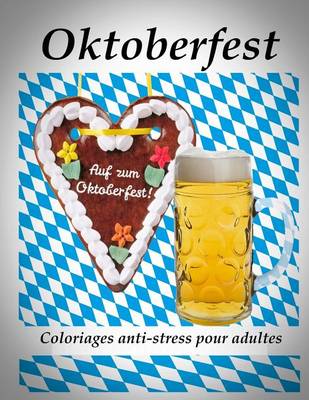 Book cover for Oktoberfest - coloriages pour adultes