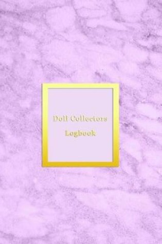 Cover of Doll Collectors Logbook