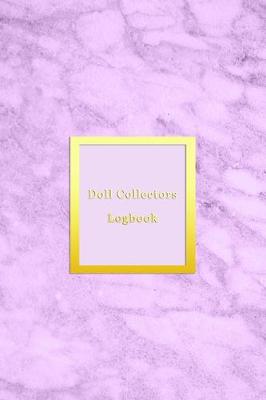 Book cover for Doll Collectors Logbook