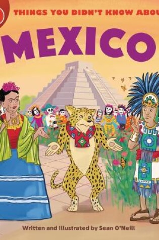 Cover of 50 Things You Didn't Know about Mexico