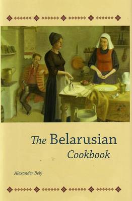 Book cover for Belarusian Cookbook