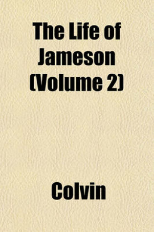 Cover of The Life of Jameson (Volume 2)