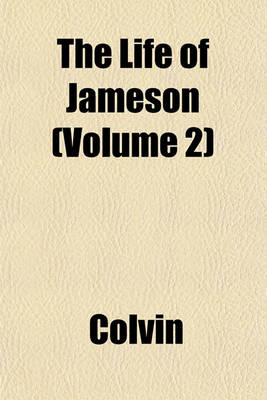 Book cover for The Life of Jameson (Volume 2)