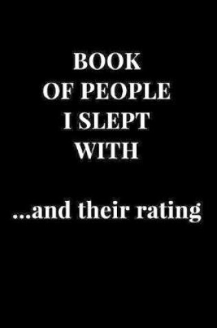 Cover of Book Of People I Slept With ... And Their Rating
