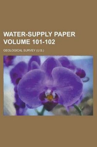Cover of Water-Supply Paper Volume 101-102