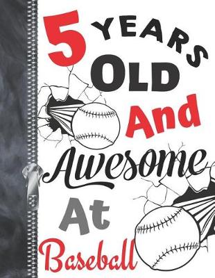 Book cover for 5 Years Old and Awesome at Baseball