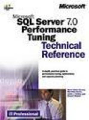 Book cover for SQL Server 7 Performance Tuning Technical Reference