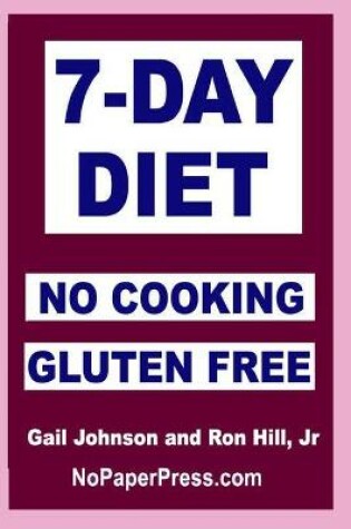 Cover of 7-Day Gluten-Free No Cooking Diet