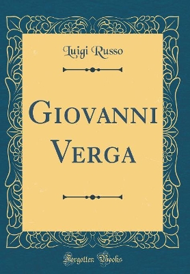 Book cover for Giovanni Verga (Classic Reprint)