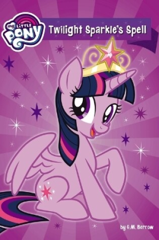 Cover of Twilight Sparkle's Spell