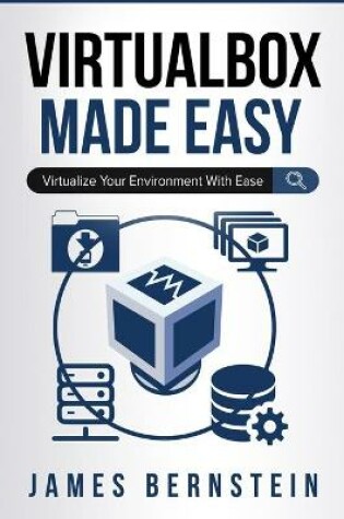 Cover of VirtualBox Made Easy