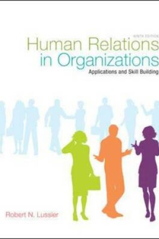 Cover of Human Relations in Organizations: Applications and Skill Building