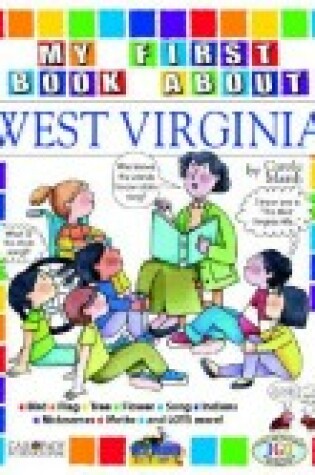 Cover of My First Book about West Virginia!