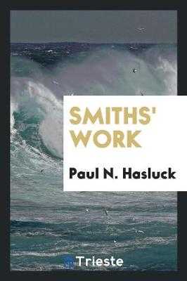Book cover for Smiths' Work