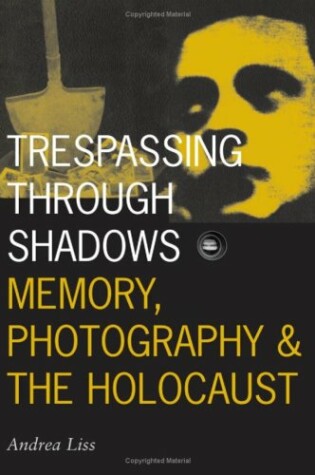 Cover of Trespassing Through Shadows