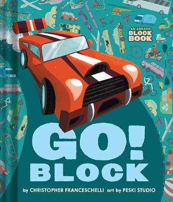 Book cover for Go Block (An Abrams Block Book)