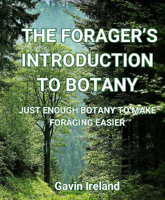 Book cover for A Forager's Introduction to Botany