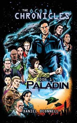 Book cover for The Ocoda Chronicles Book 1 Paladin Special Edition