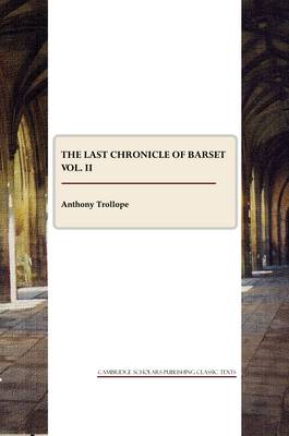 Book cover for The Last Chronicle of Barset vol. II