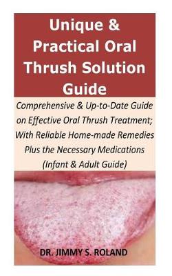 Book cover for Unique & Practical Oral Thrush Solution Guide