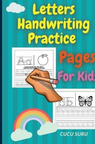 Cover of Letters Handwriting Practice Pages For Kids