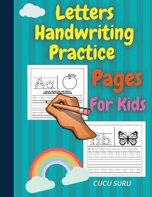 Book cover for Letters Handwriting Practice Pages For Kids