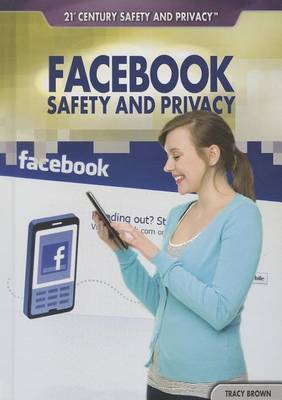 Cover of Facebook Safety and Privacy