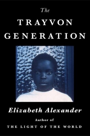 Cover of The Trayvon Generation