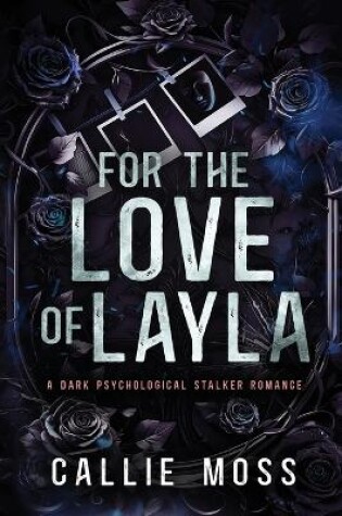 Cover of For the Love of Layla