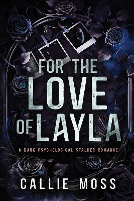 Book cover for For the Love of Layla