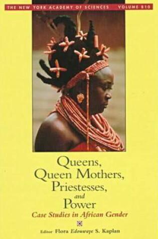 Cover of Queens, Queen Mothers, Priestesses, and Power