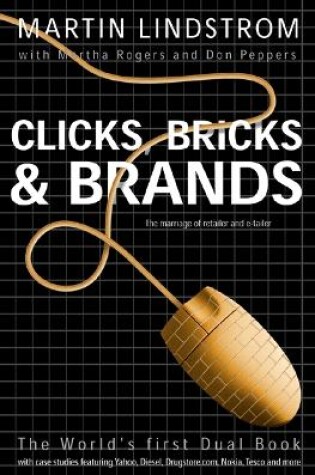 Cover of Clicks, Bricks and Brands