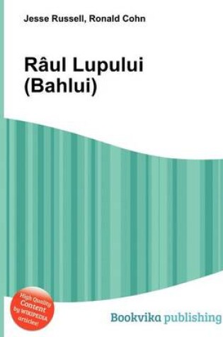 Cover of R UL Lupului (Bahlui)