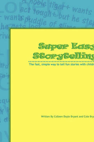 Cover of Super Easy Storytelling