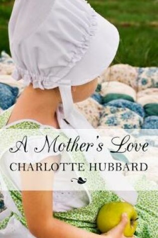 Cover of A Mother's Love