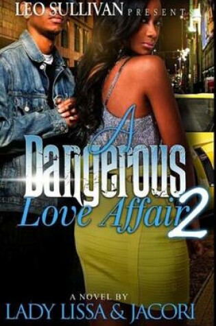 Cover of A Dangerous Love Affair 2