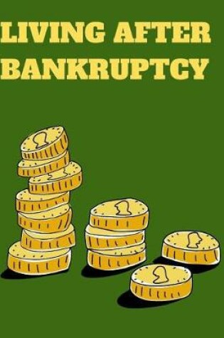 Cover of Living After Bankruptcy