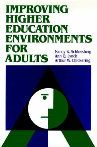 Cover of Improving Higher Education Environments for Adults