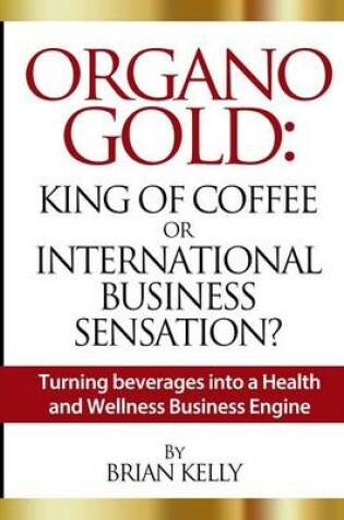 Cover of Organo Gold