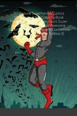 Cover of Steampunk Superheroes Comics Villains