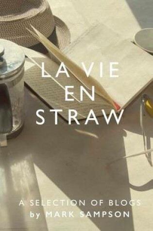 Cover of La Vie En Straw