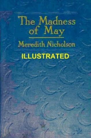 Cover of The Madness of May ILLUSTRATED